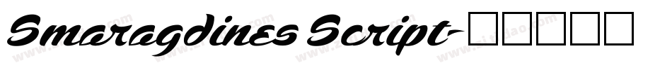 Smaragdines Script字体转换